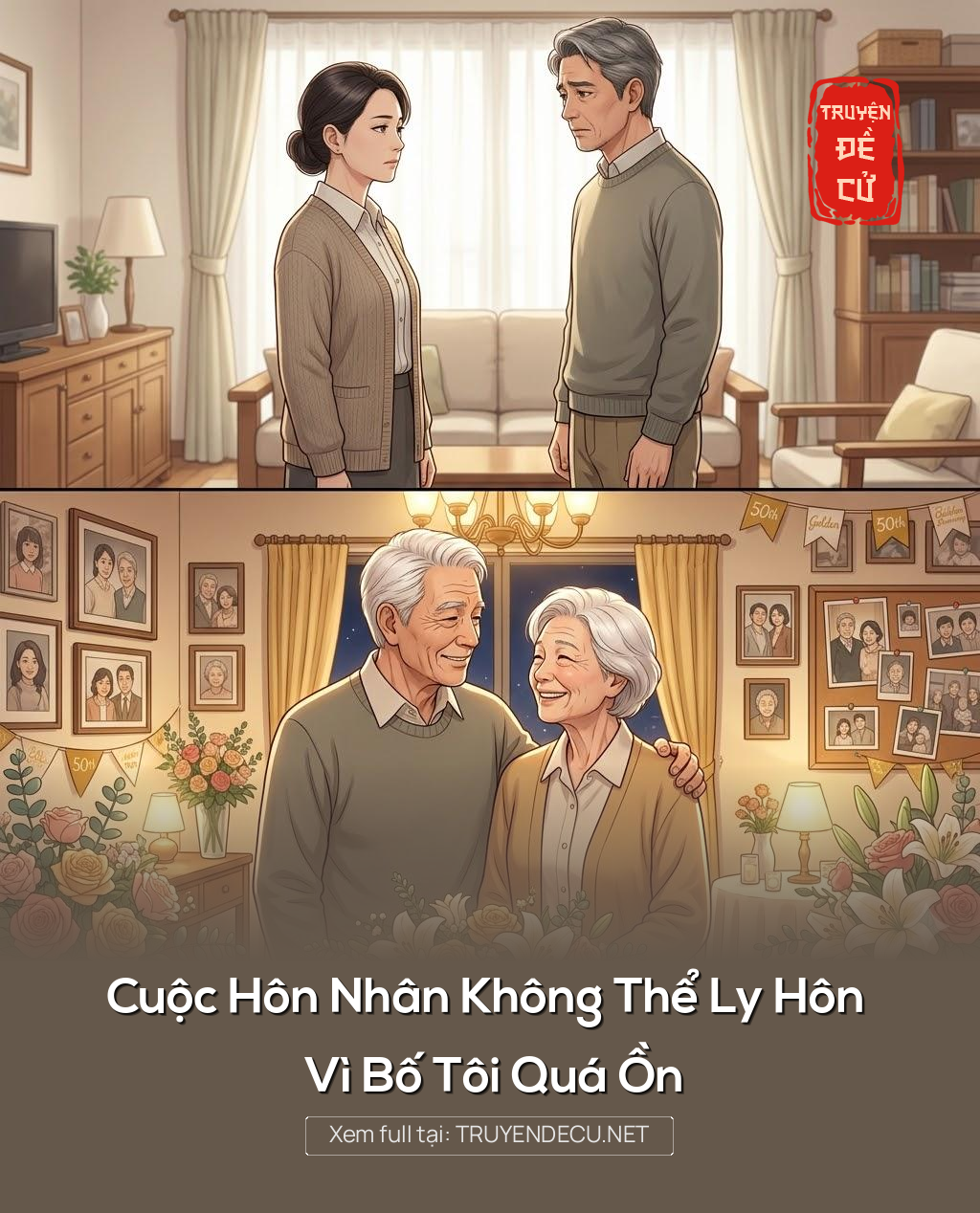 
                            Cuộc Hôn Nhân Không Thể Ly Hôn Vì Bố Tôi Quá Ồn