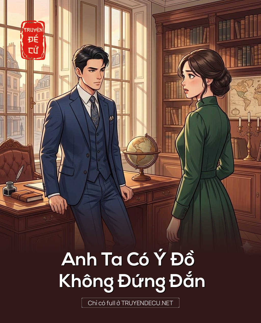 
                            Anh Ta Có Ý Đồ Không Đứng Đắn