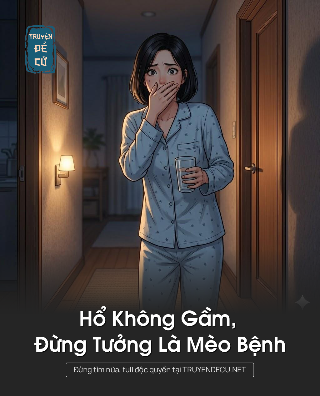 
                            Hổ Không Gầm, Đừng Tưởng Là Mèo Bệnh