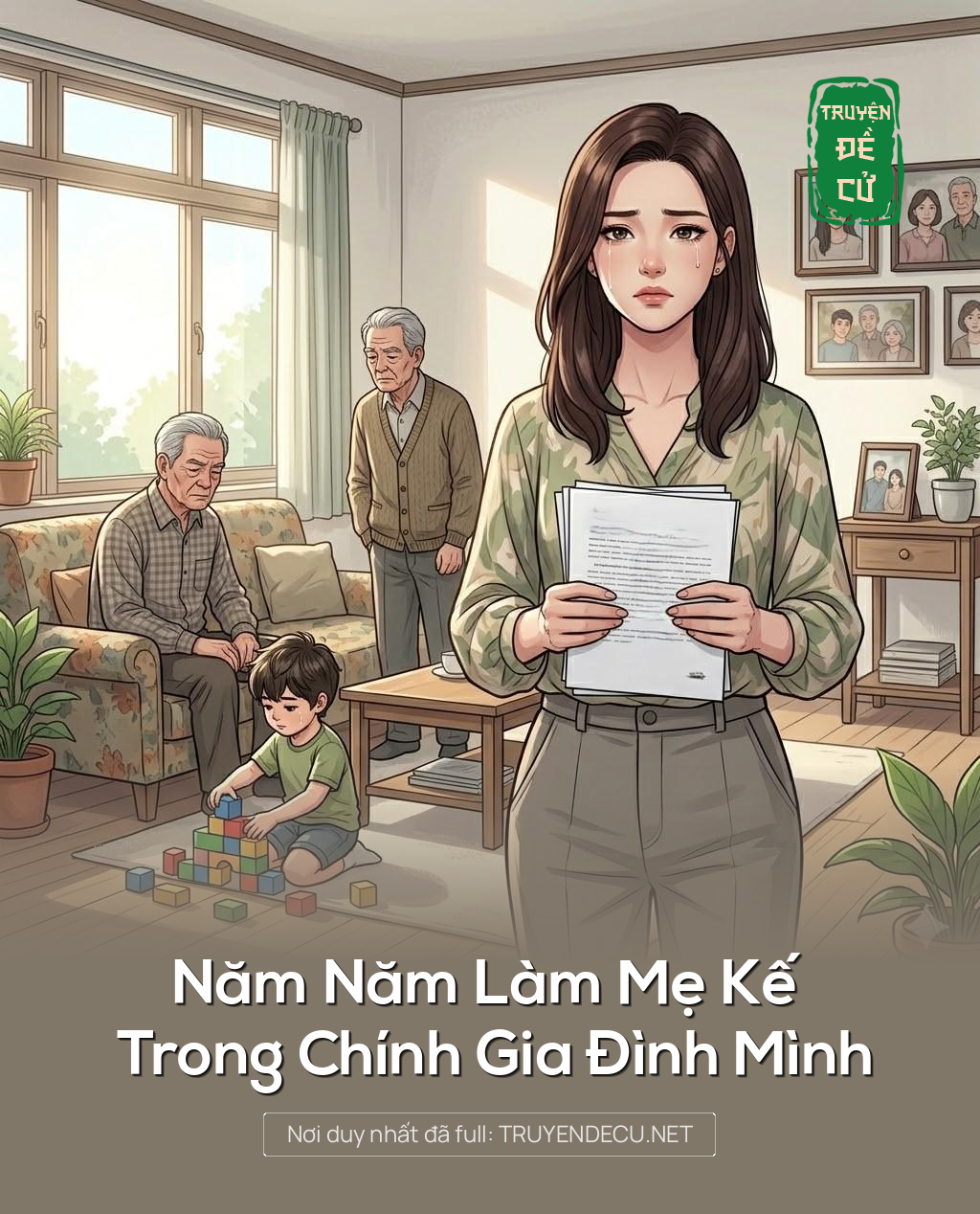 
                            Năm Năm Làm Mẹ Kế Trong Chính Gia Đình Mình