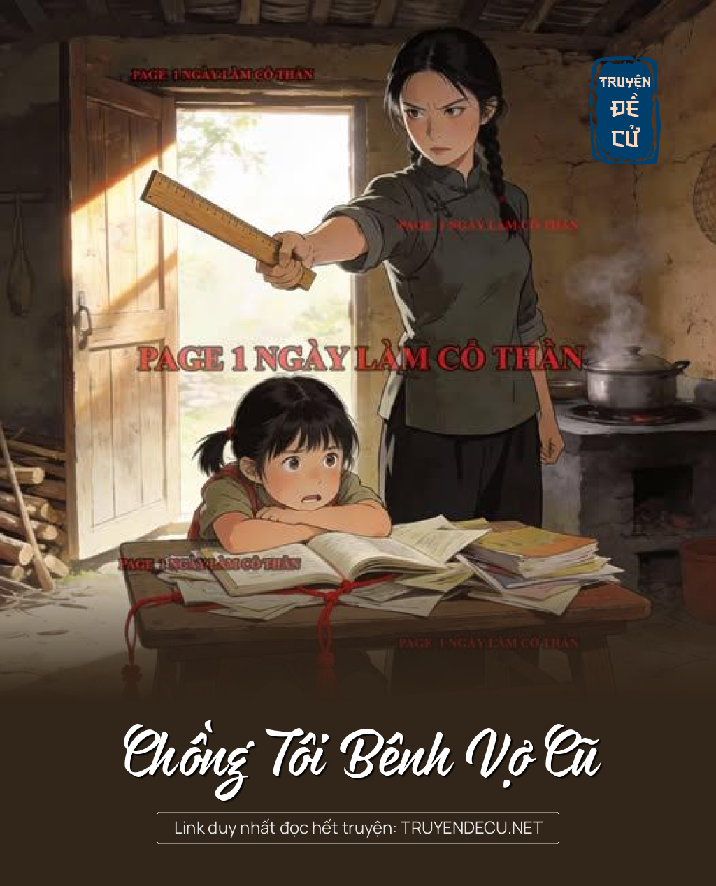 Chồng Tôi Bênh Vợ Cũ