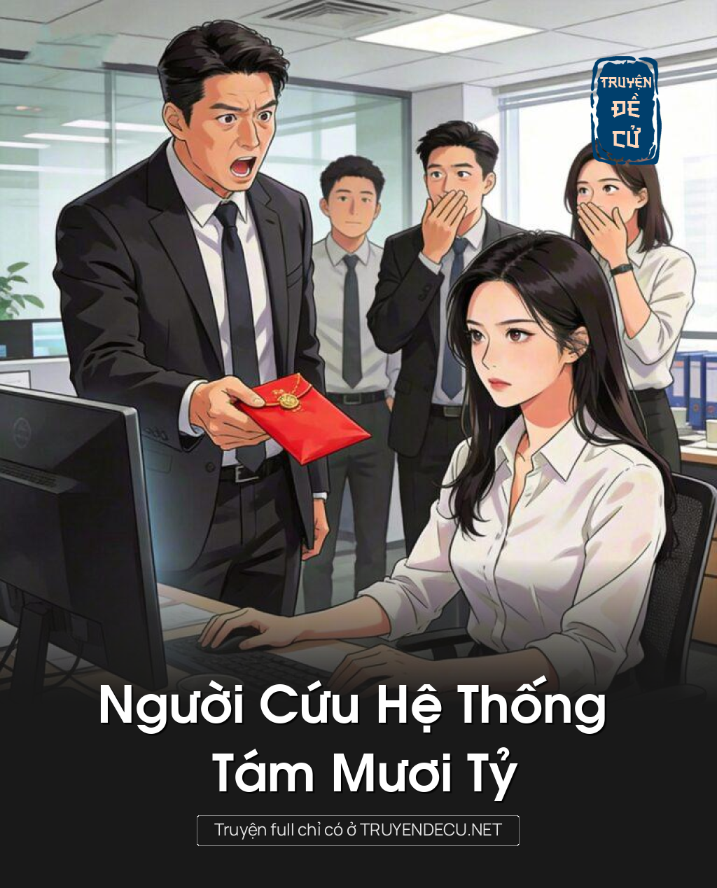 Người Cứu Hệ Thống Tám Mươi Tỷ