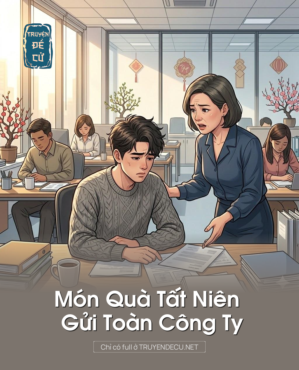 
                            Món Quà Tất Niên Gửi Toàn Công Ty