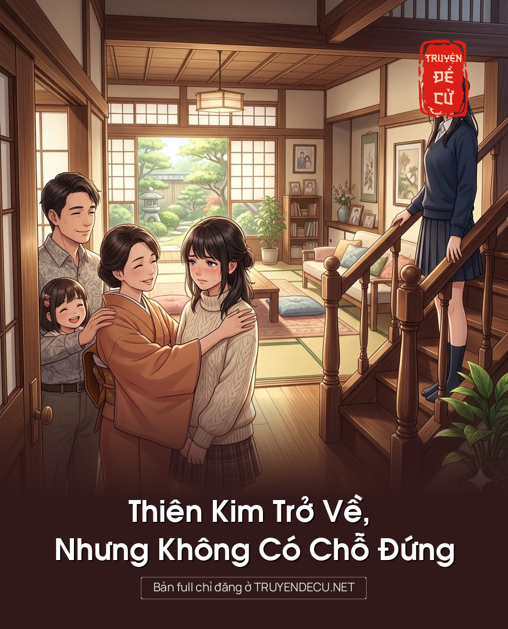 
                            Thiên Kim Trở Về, Nhưng Không Có Chỗ Đứng