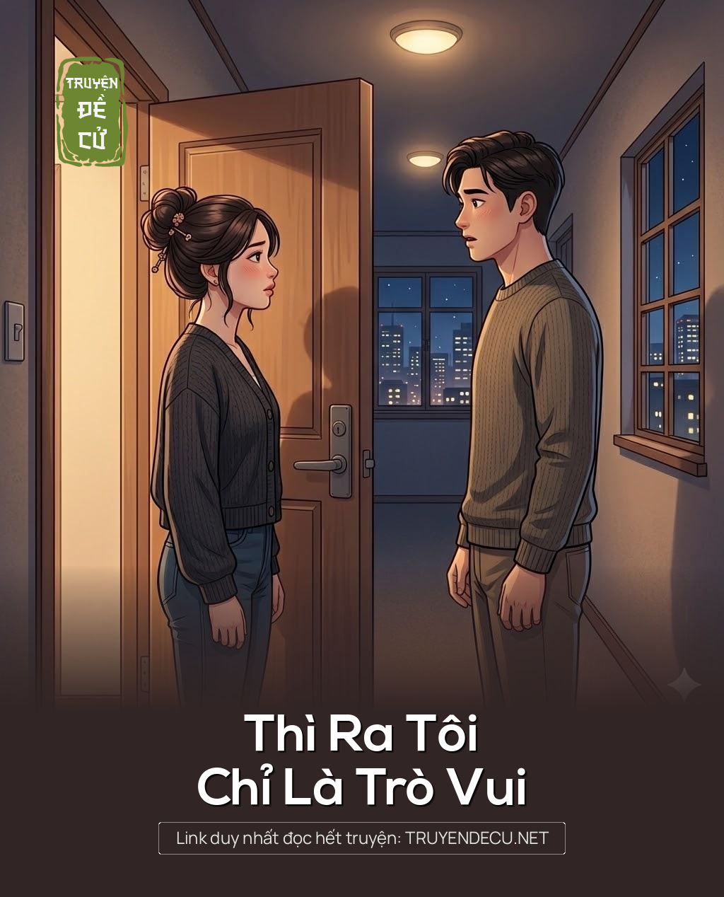 
                            Thì Ra Tôi Chỉ Là Trò Vui