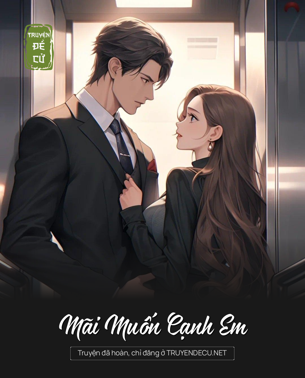 
                            Mãi Muốn Cạnh Em