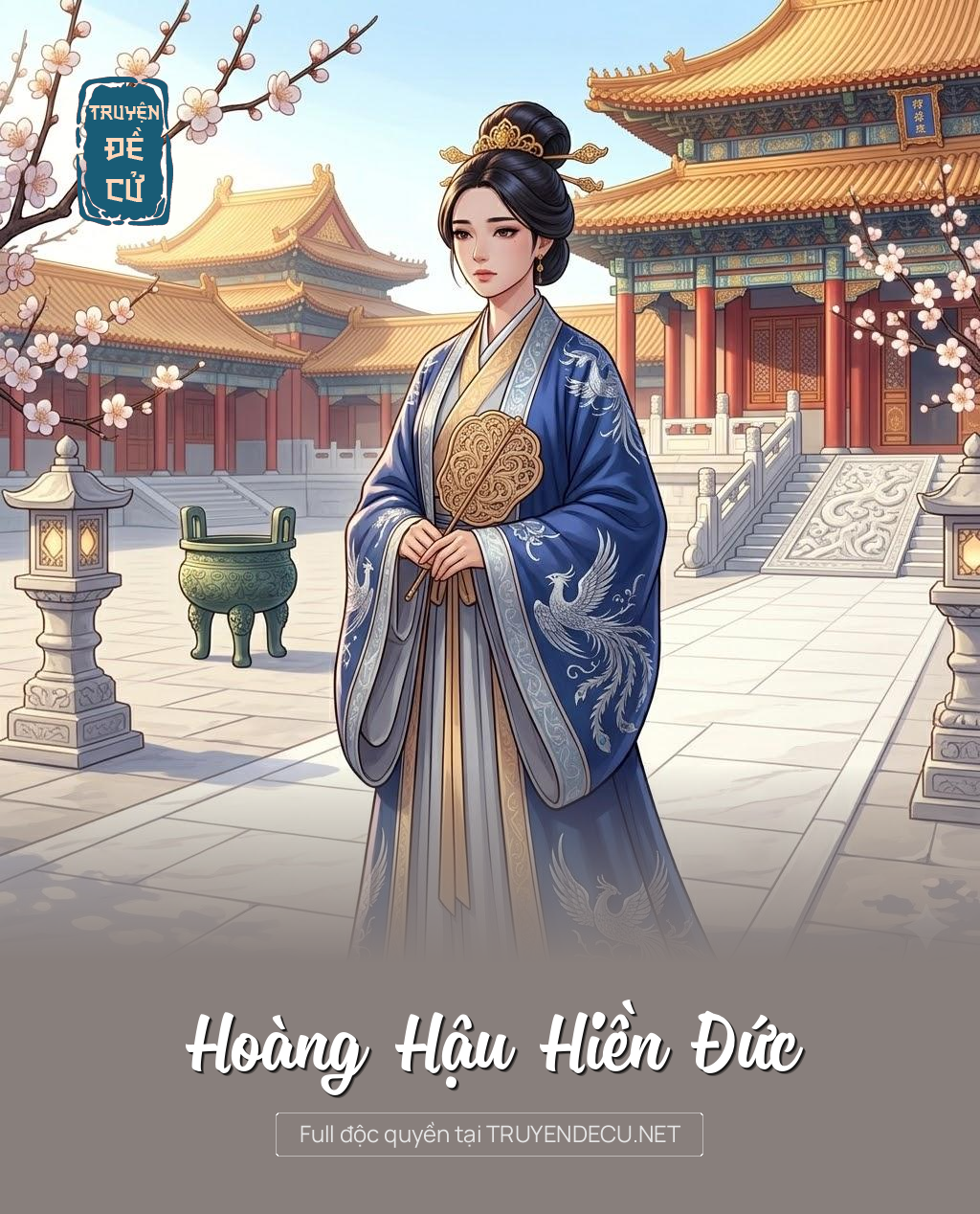 
                            Hoàng Hậu Hiền Đức