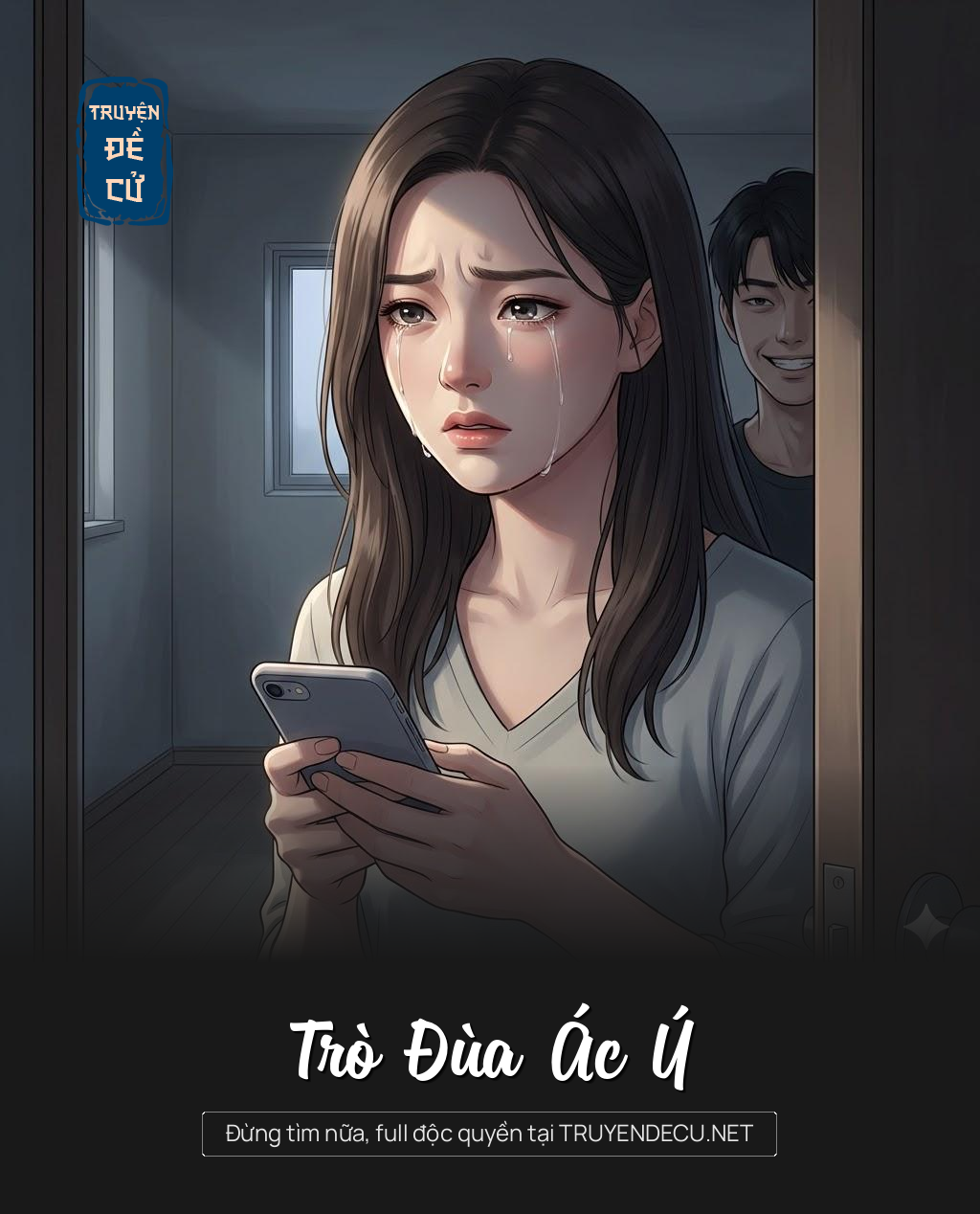 
                            Trò Đùa Ác Ý