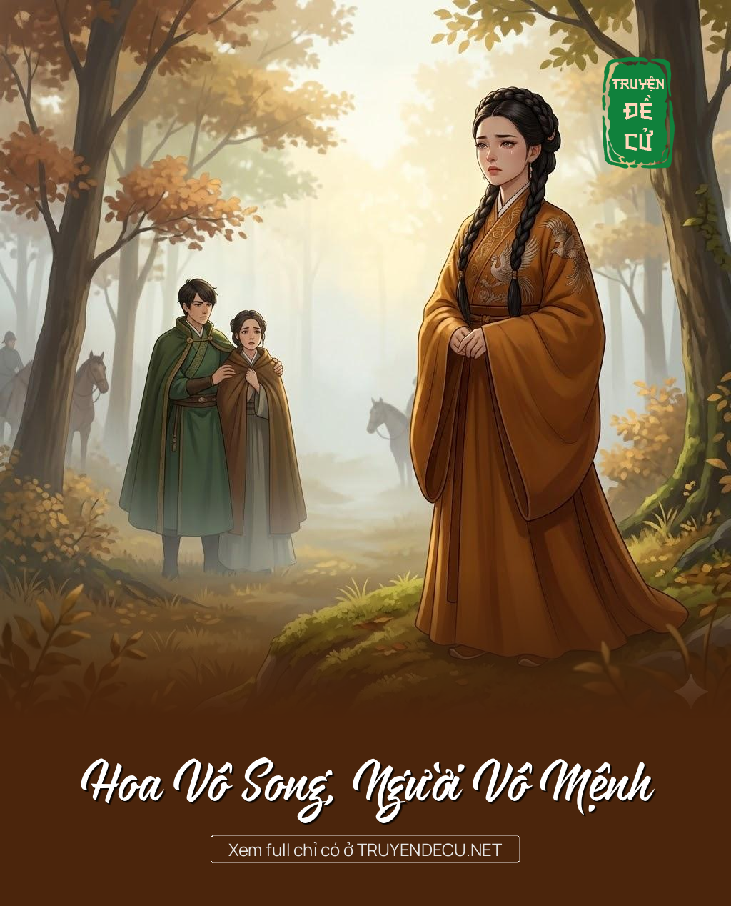 
                            Hoa Vô Song, Người Vô Mệnh