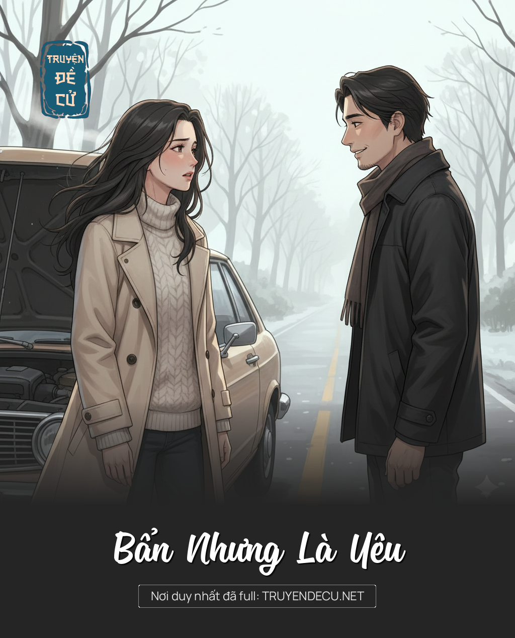 
                            Bẩn Nhưng Là Yêu