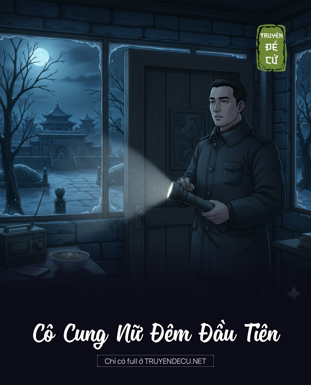 Cô Cung Nữ Đêm Đầu Tiên