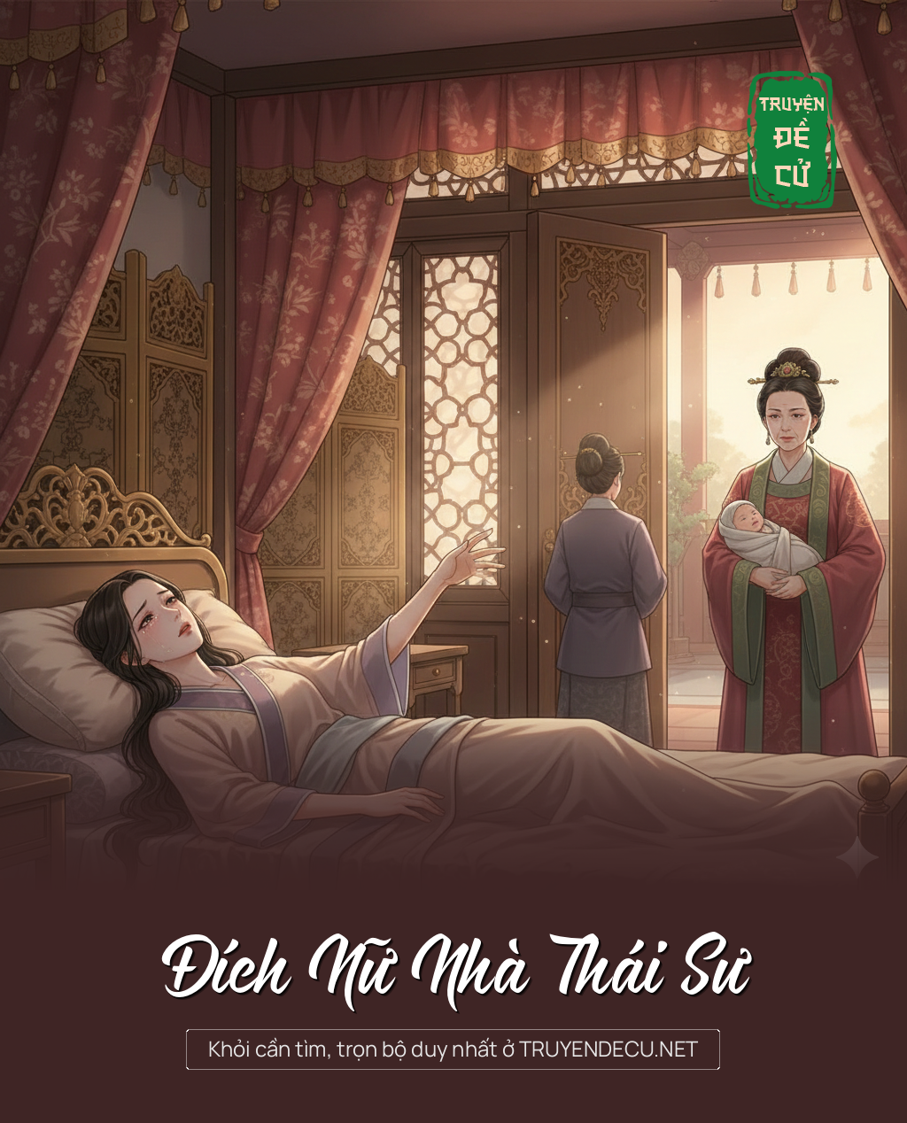 
                            Đích Nữ Nhà Thái Sư