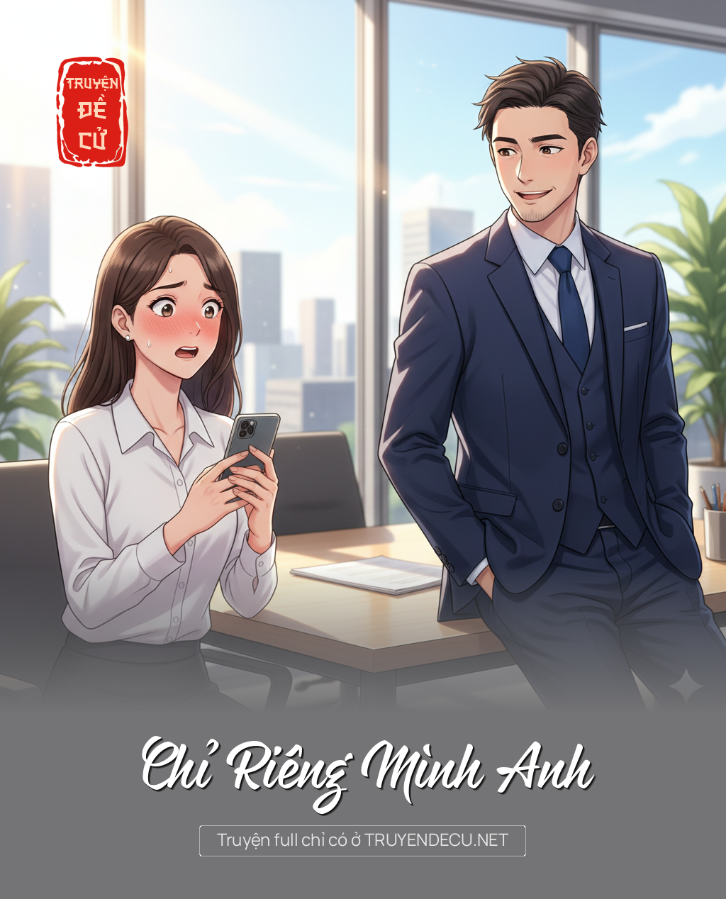 Chỉ Riêng Mình Anh