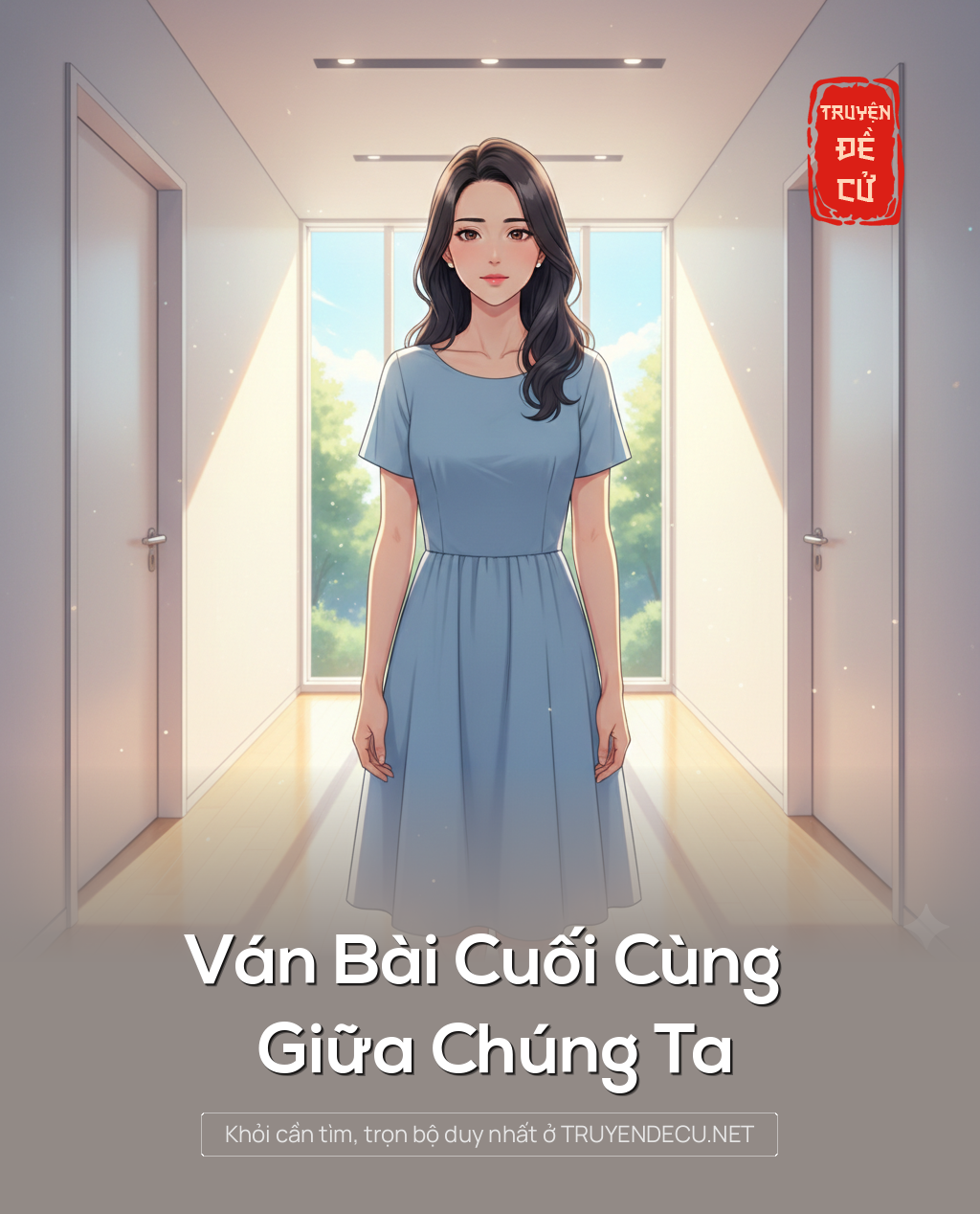 Ván Bài Cuối Cùng Giữa Chúng Ta