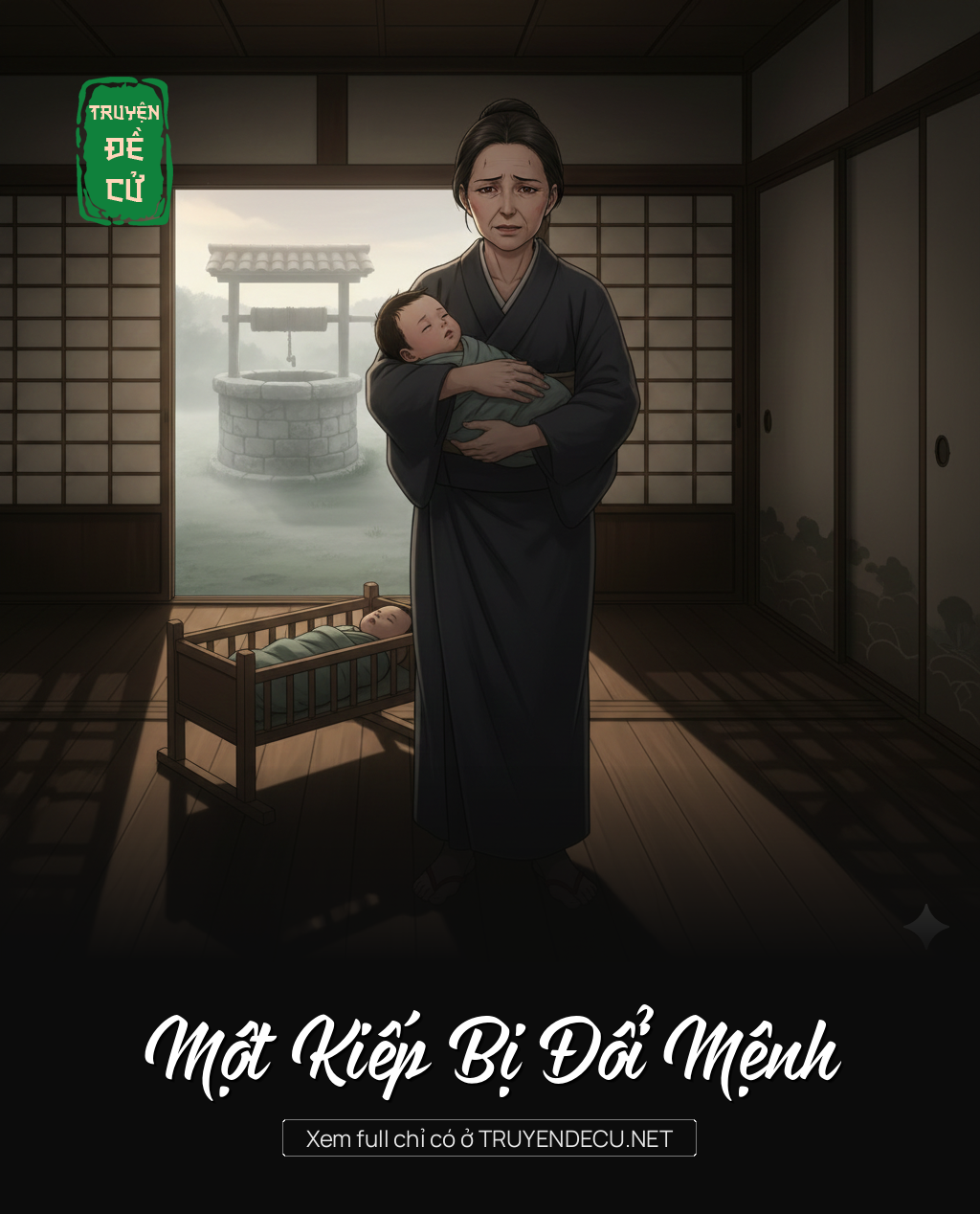 
                            Một Kiếp Bị Đổi Mệnh