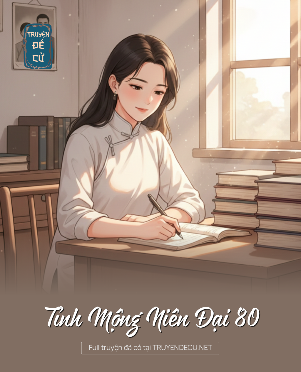
                            Tỉnh Mộng Niên Đại 80