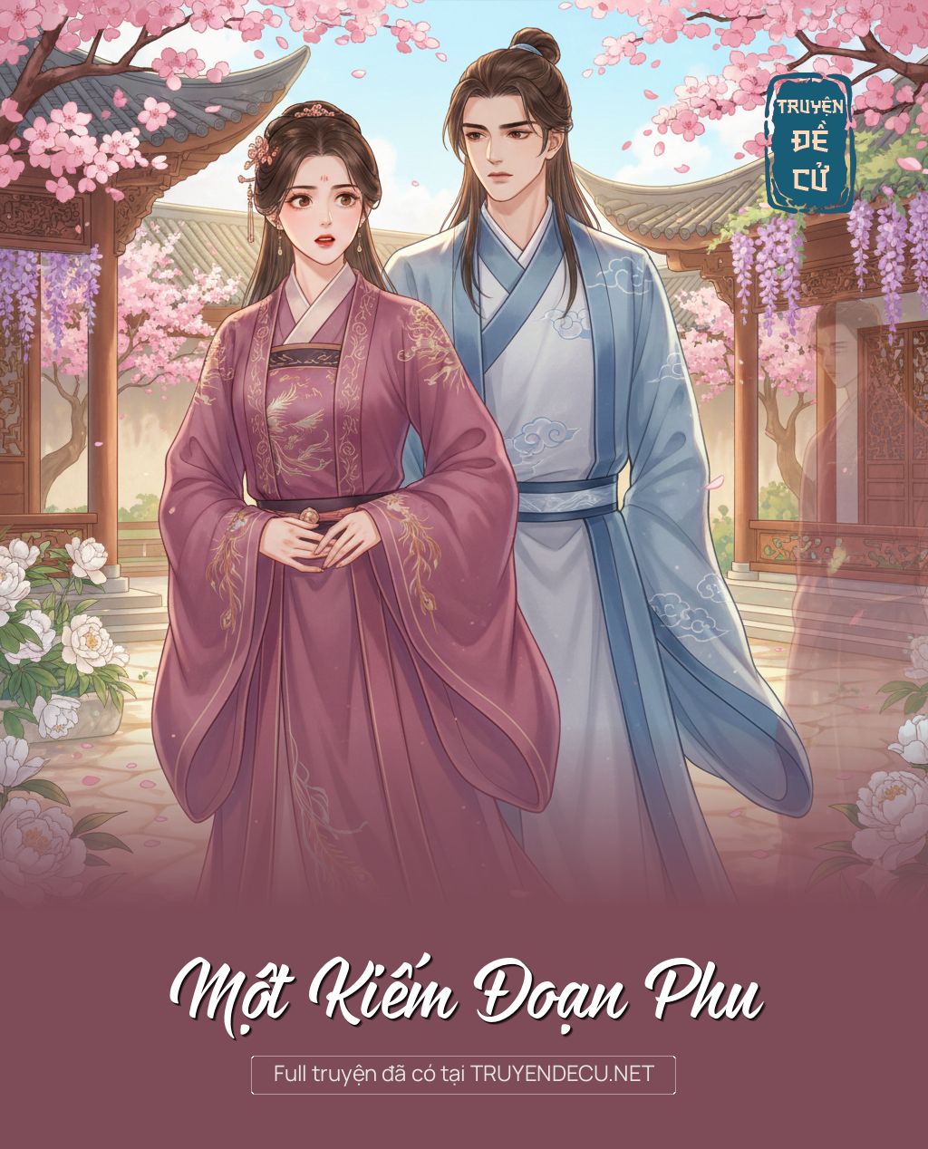 
                            Một Kiếm Đoạn Phu