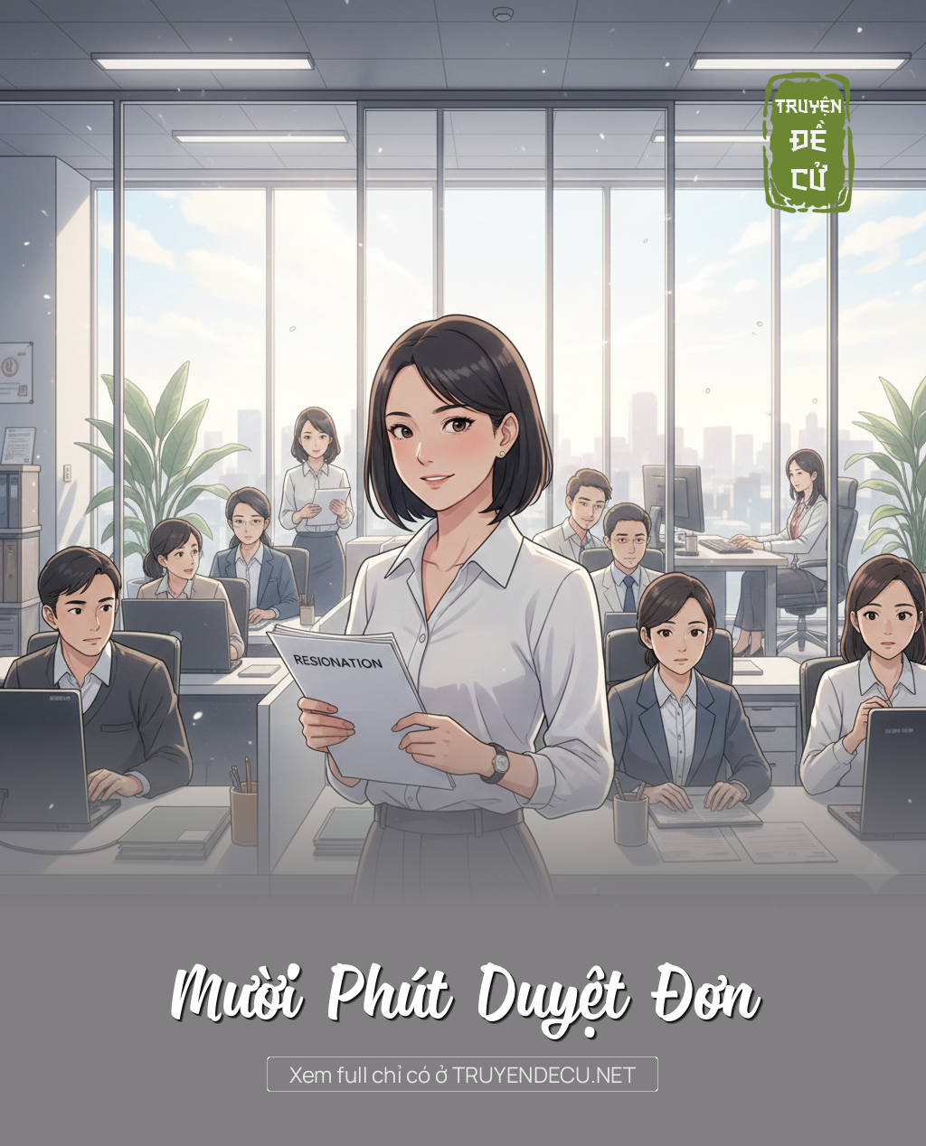 
                            Mười Phút Duyệt Đơn