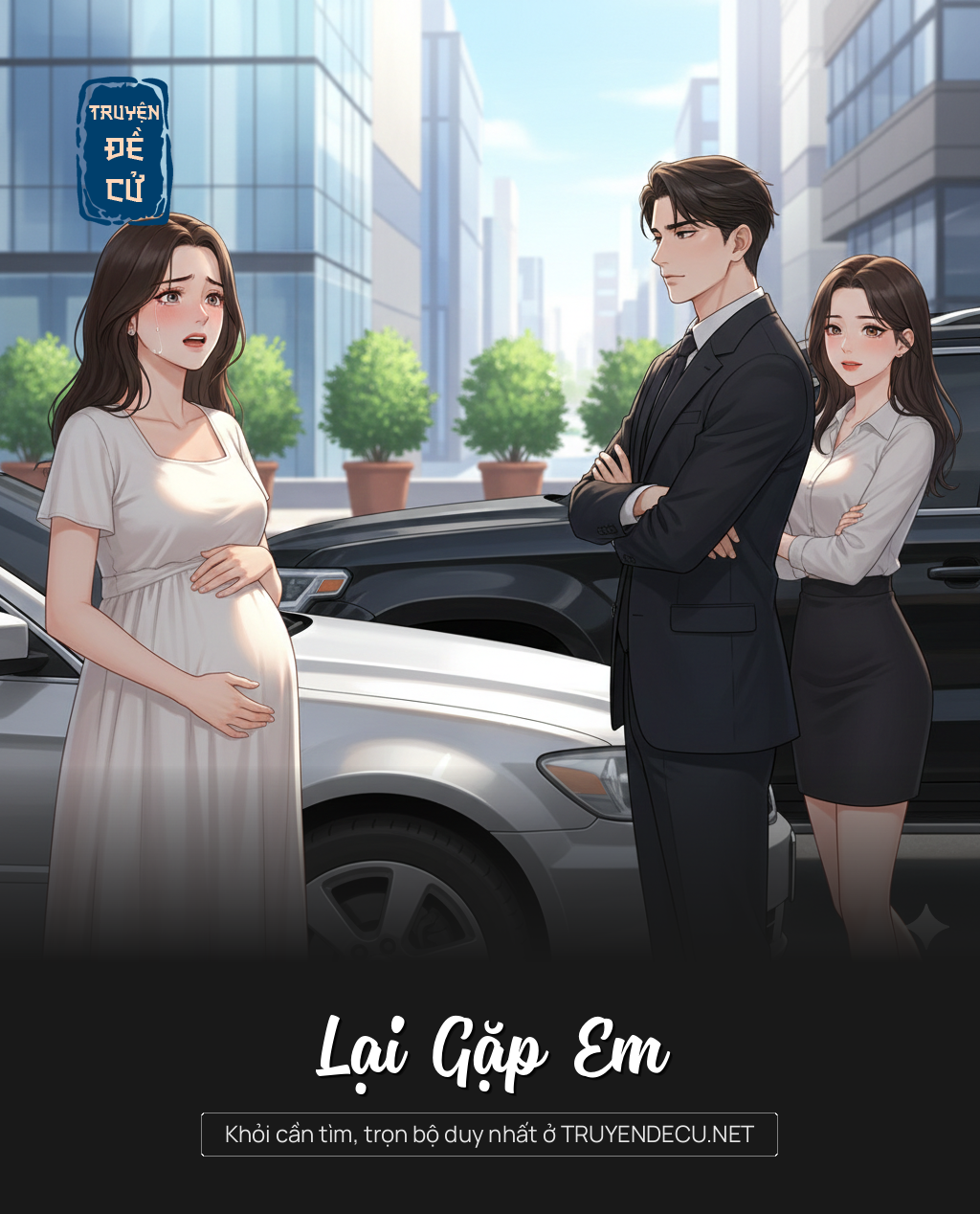 
                            Lại Gặp Em