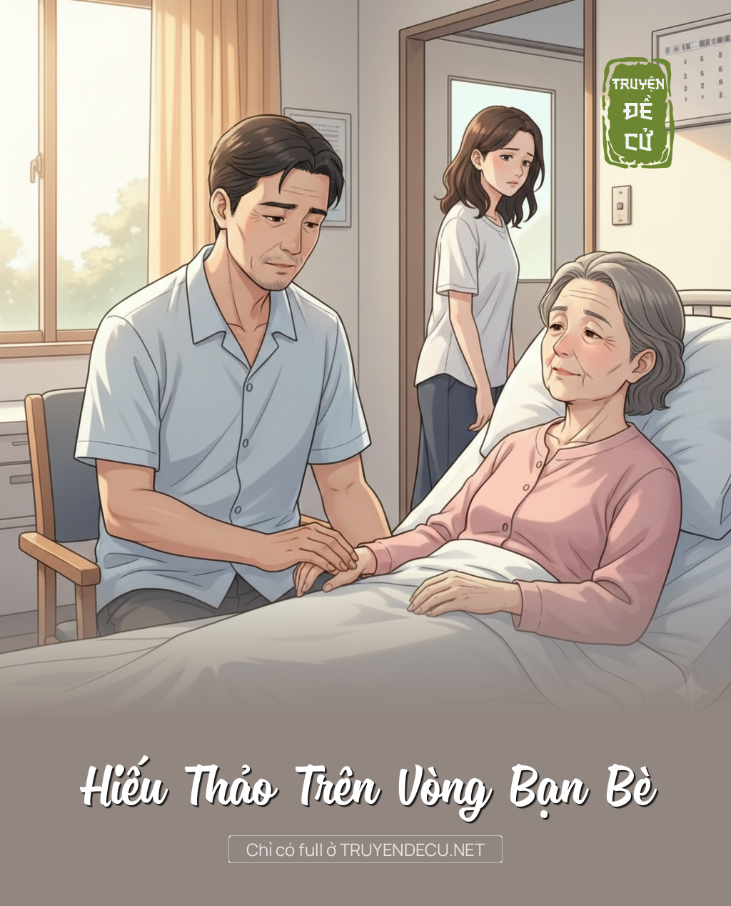 
                            Hiếu Thảo Trên Vòng Bạn Bè