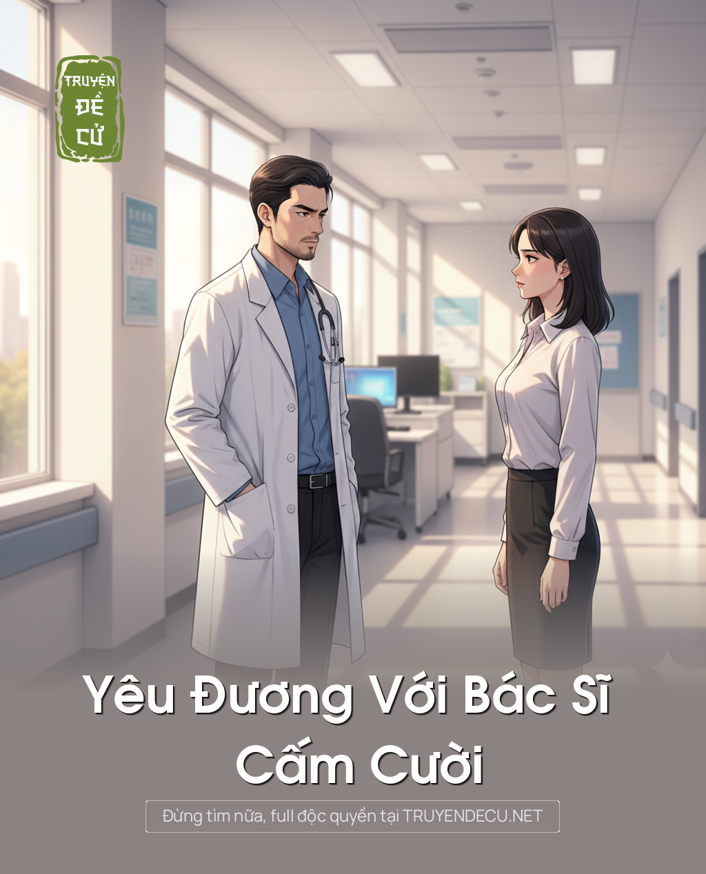 
                            Yêu Đương Với Bác Sĩ Cấm Cười