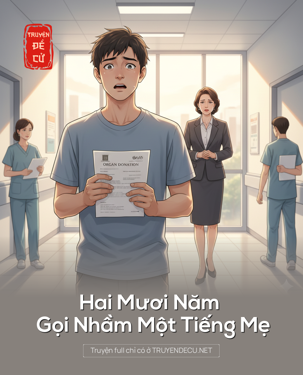 
                            Hai Mươi Năm Gọi Nhầm Một Tiếng Mẹ