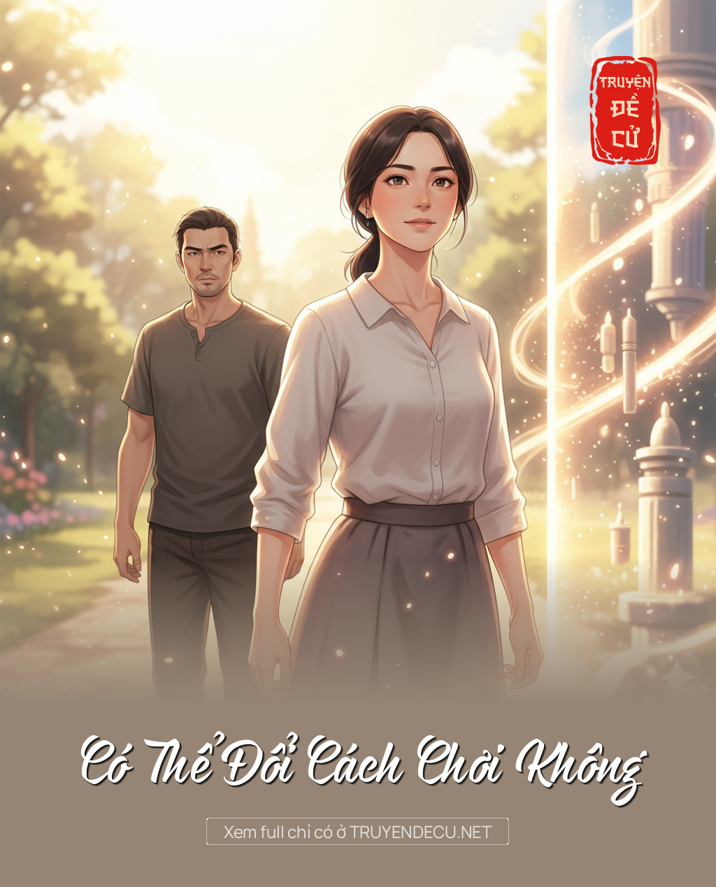 
                            Có Thể Đổi Cách Chơi Không