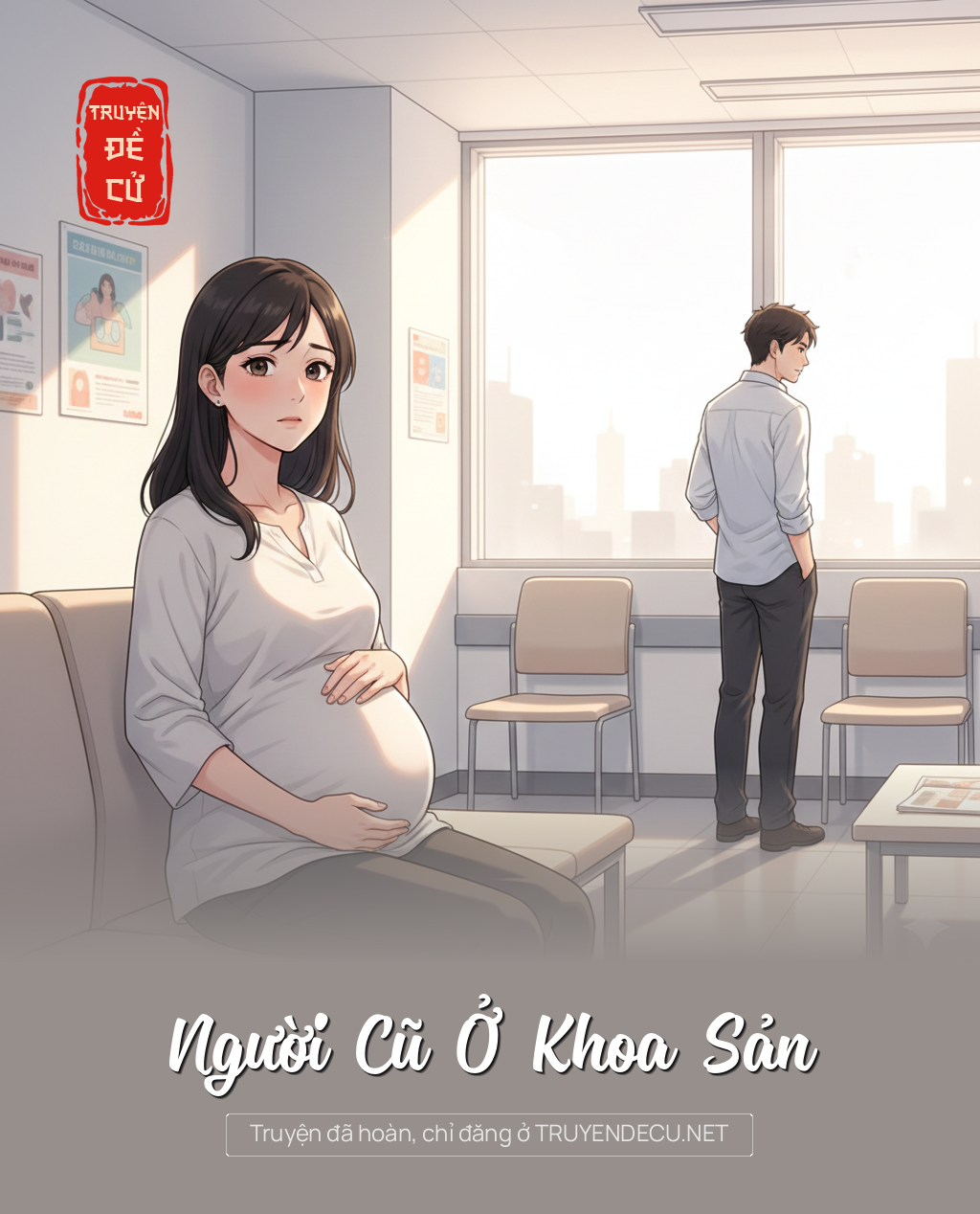 Người Cũ Ở Khoa Sản