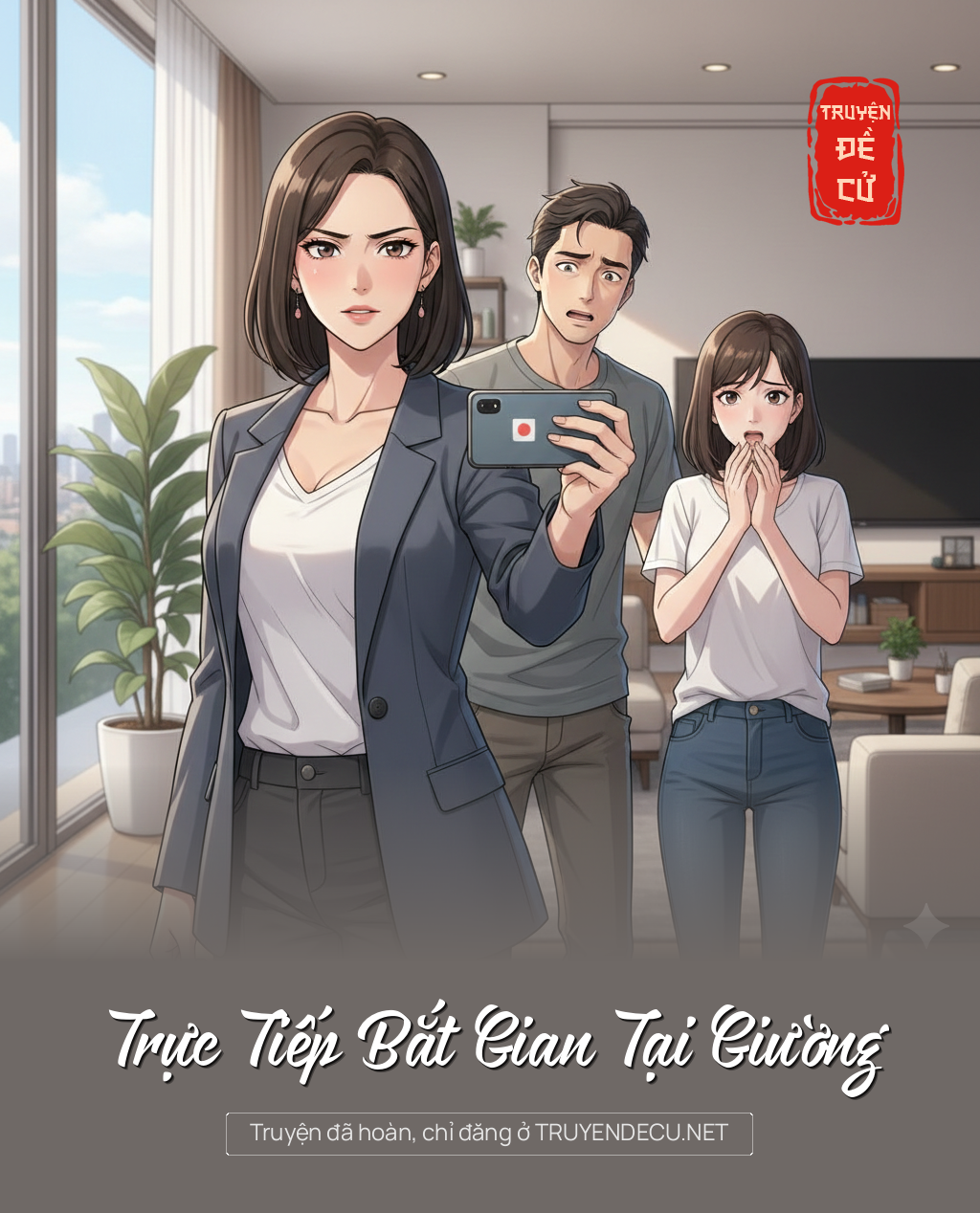 Trực Tiếp Bắt Gian Tại Giường