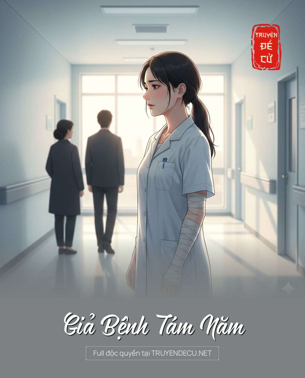 Giả Bệnh Tám Năm