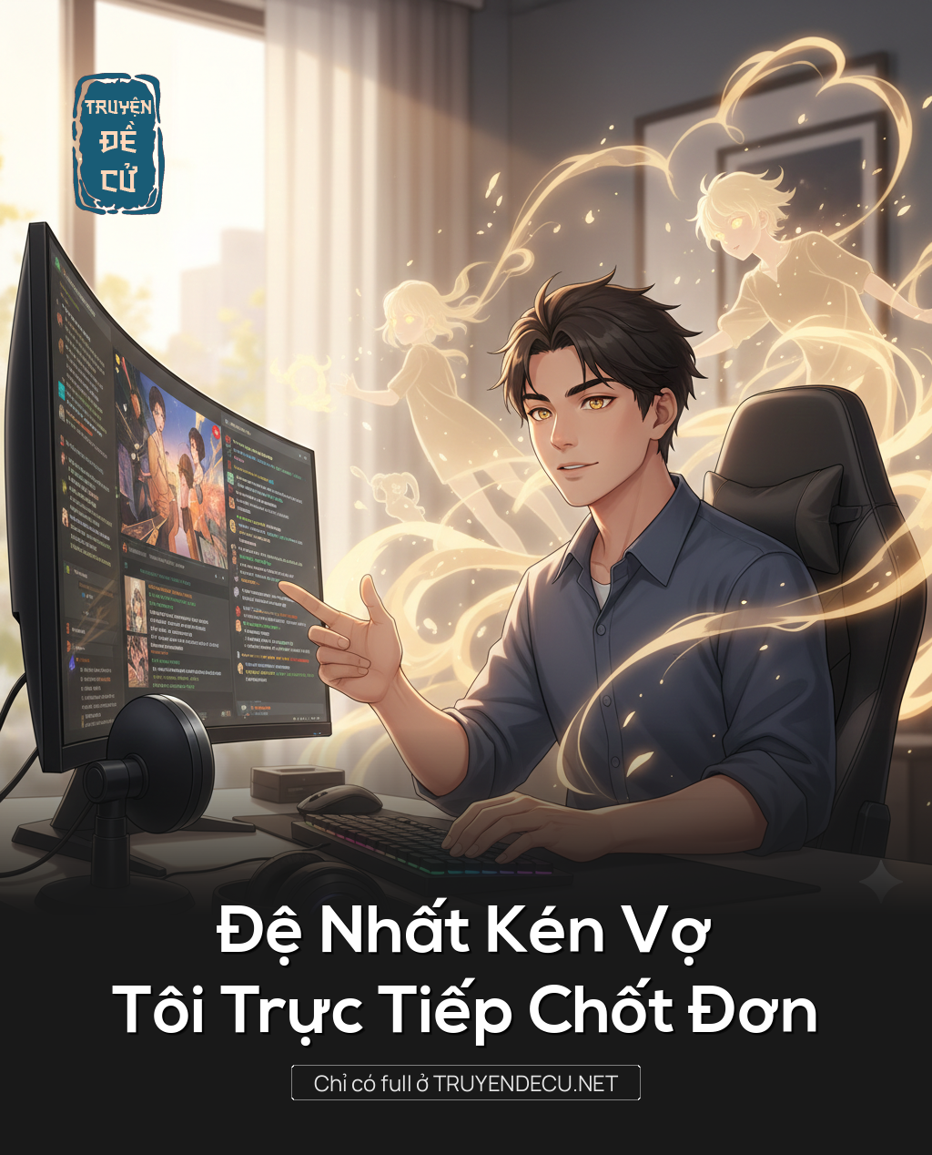 
                            Đệ Nhất Kén Vợ, Tôi Trực Tiếp Chốt Đơn