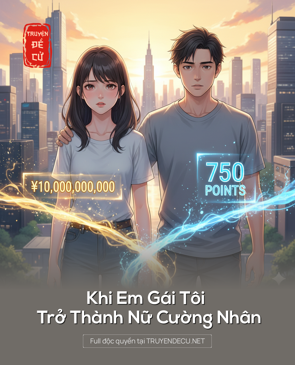 
                            Khi Em Gái Tôi Trở Thành Nữ Cường Nhân