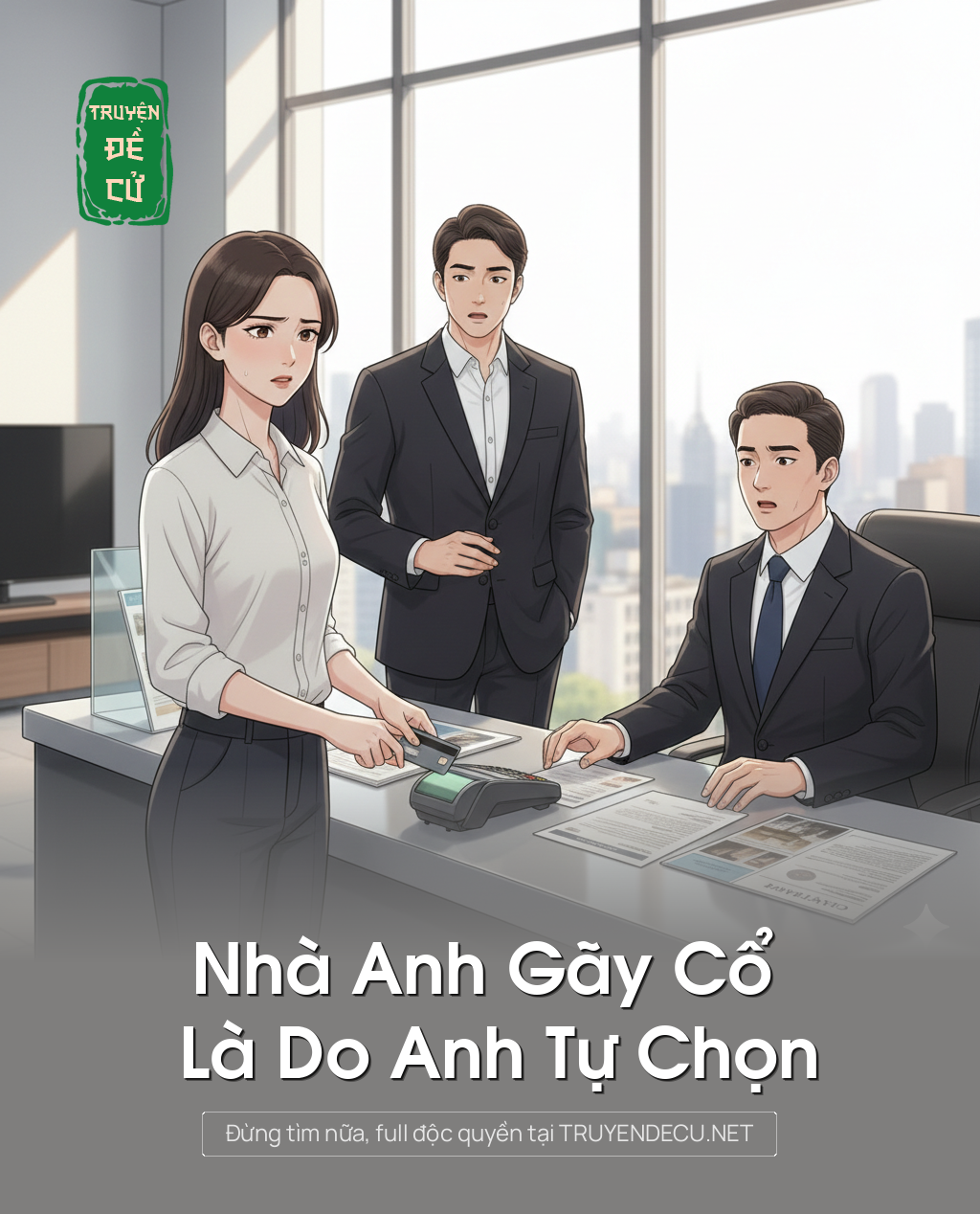 
                            Nhà Anh Gãy Cổ Là Do Anh Tự Chọn