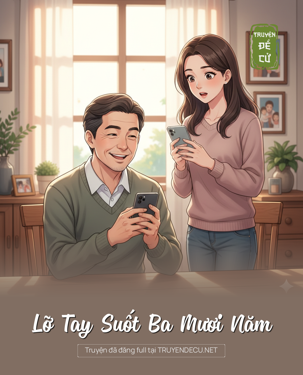 Lỡ Tay Suốt Ba Mươi Năm