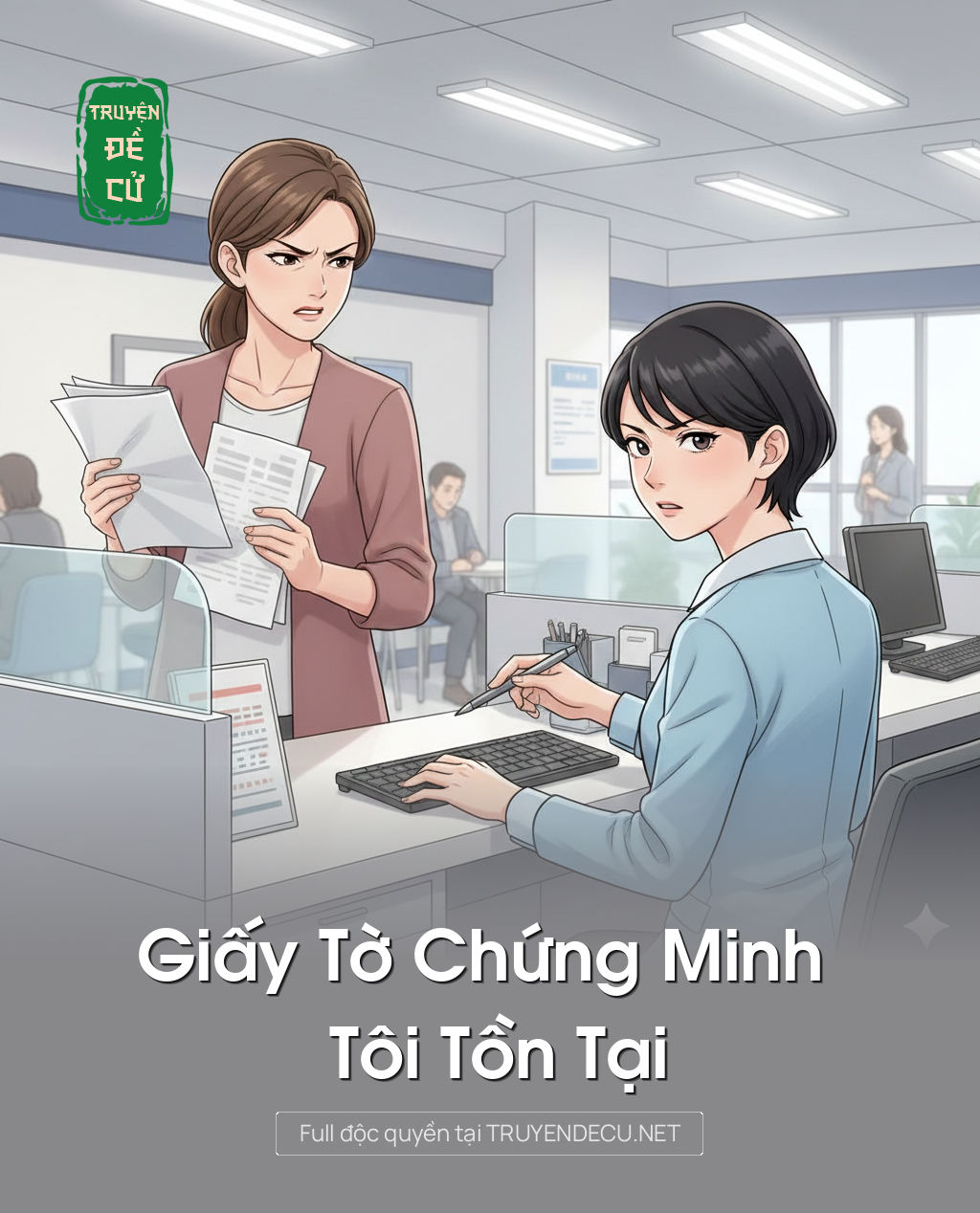 
                            Giấy Tờ Chứng Minh Tôi Tồn Tại