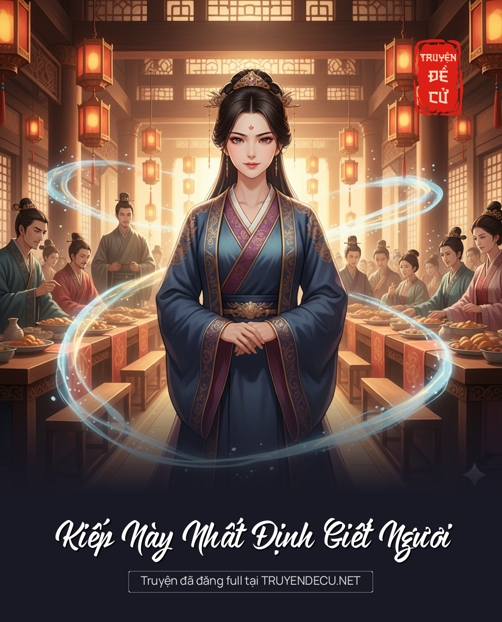 Kiếp Này Nhất Định Giết Ngươi