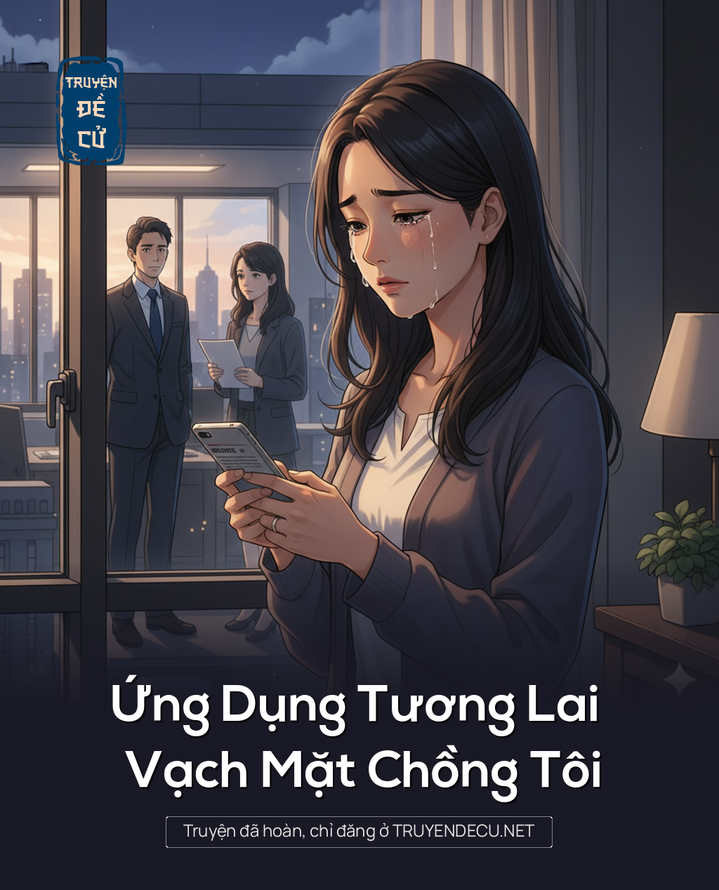 Ứng Dụng Tương Lai Vạch Mặt Chồng Tôi