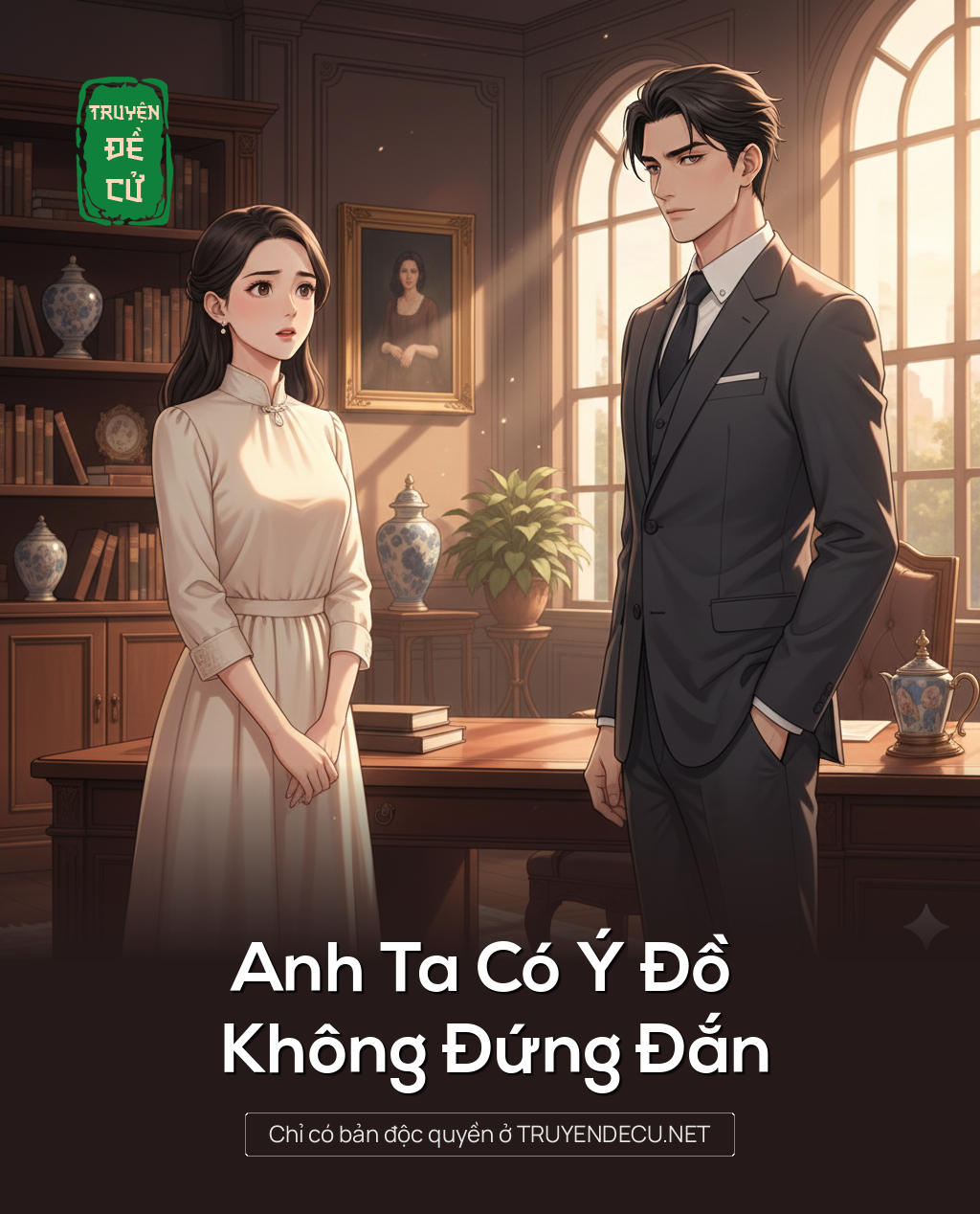Anh Ta Có Ý Đồ Không Đứng Đắn