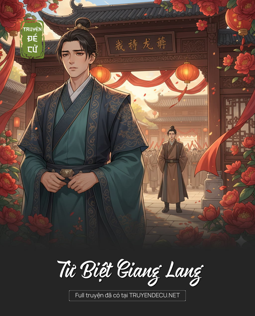 
                            Từ Biệt Giang Lang