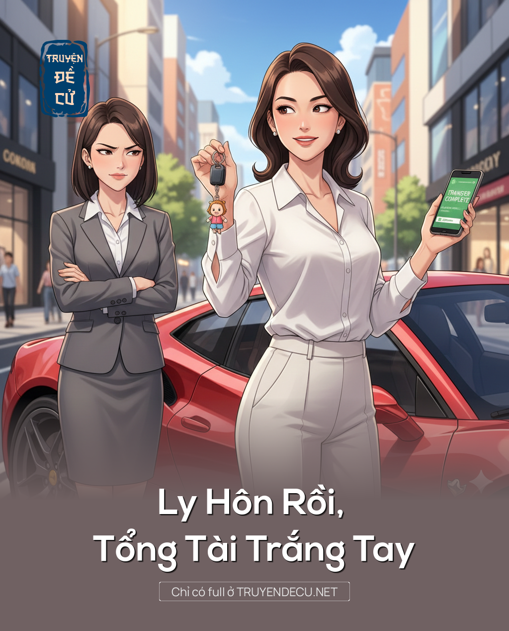 Ly Hôn Rồi, Tổng Tài Trắng Tay
