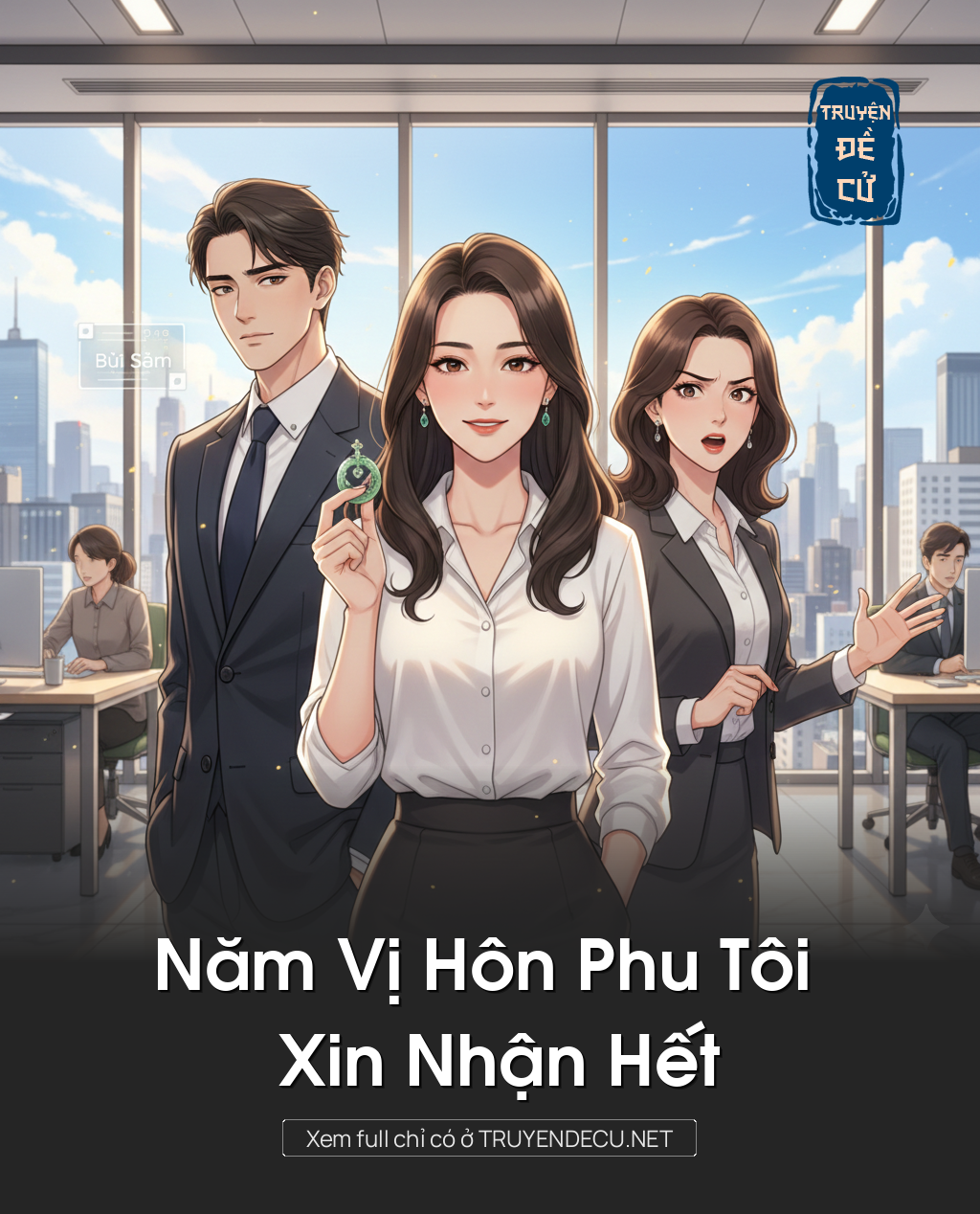 Năm Vị Hôn Phu Tôi Xin Nhận Hết