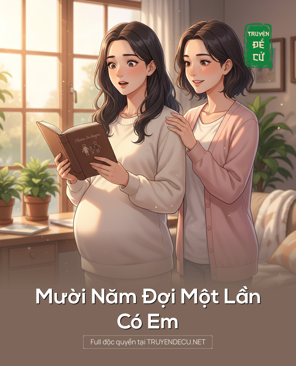 Mười Năm Đợi Một Lần Có Em