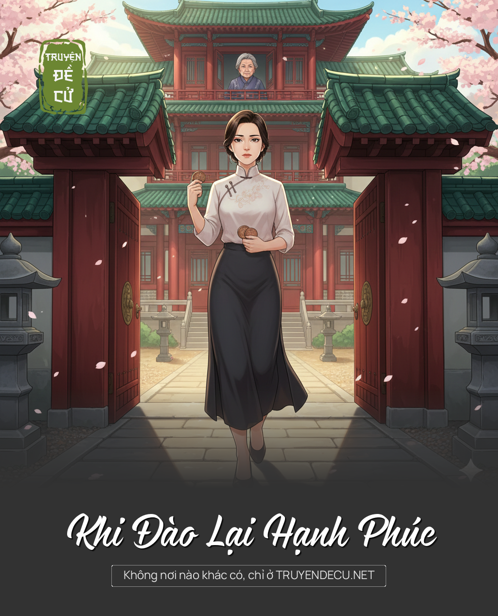 
                            Khi Đào Lại Hạnh Phúc