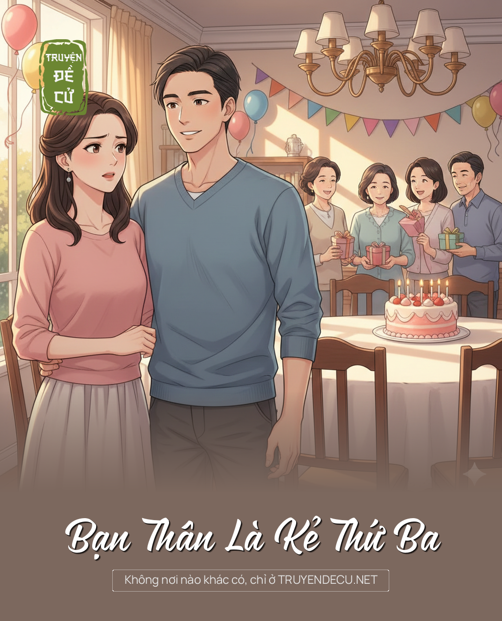 Bạn Thân Là Kẻ Thứ Ba