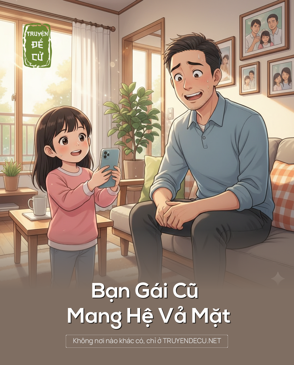 
                            Bạn Gái Cũ Mang Hệ Vả Mặt