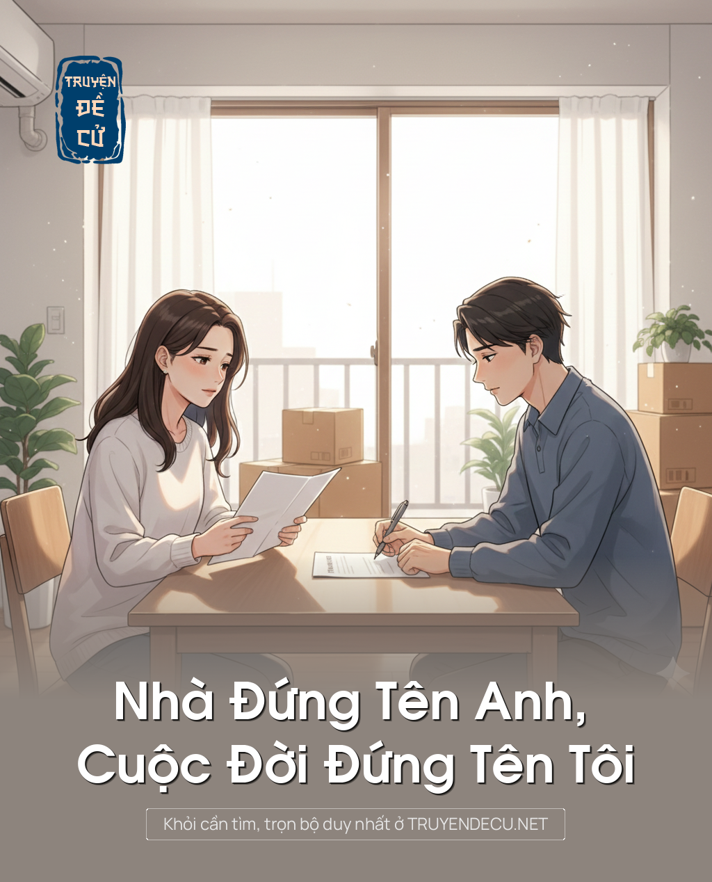 
                            Nhà Đứng Tên Anh, Cuộc Đời Đứng Tên Tôi