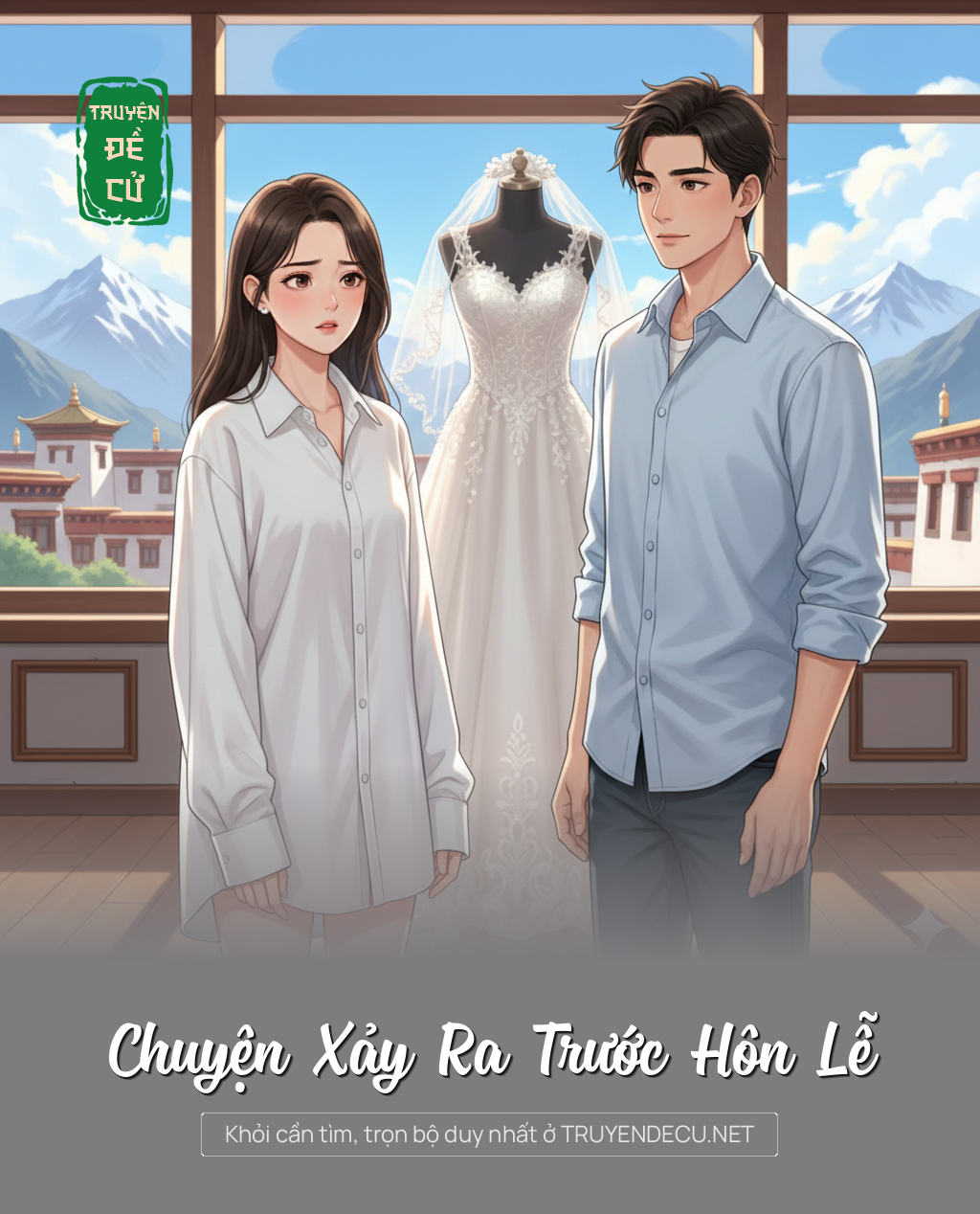 
                            Chuyện Xảy Ra Trước Hôn Lễ