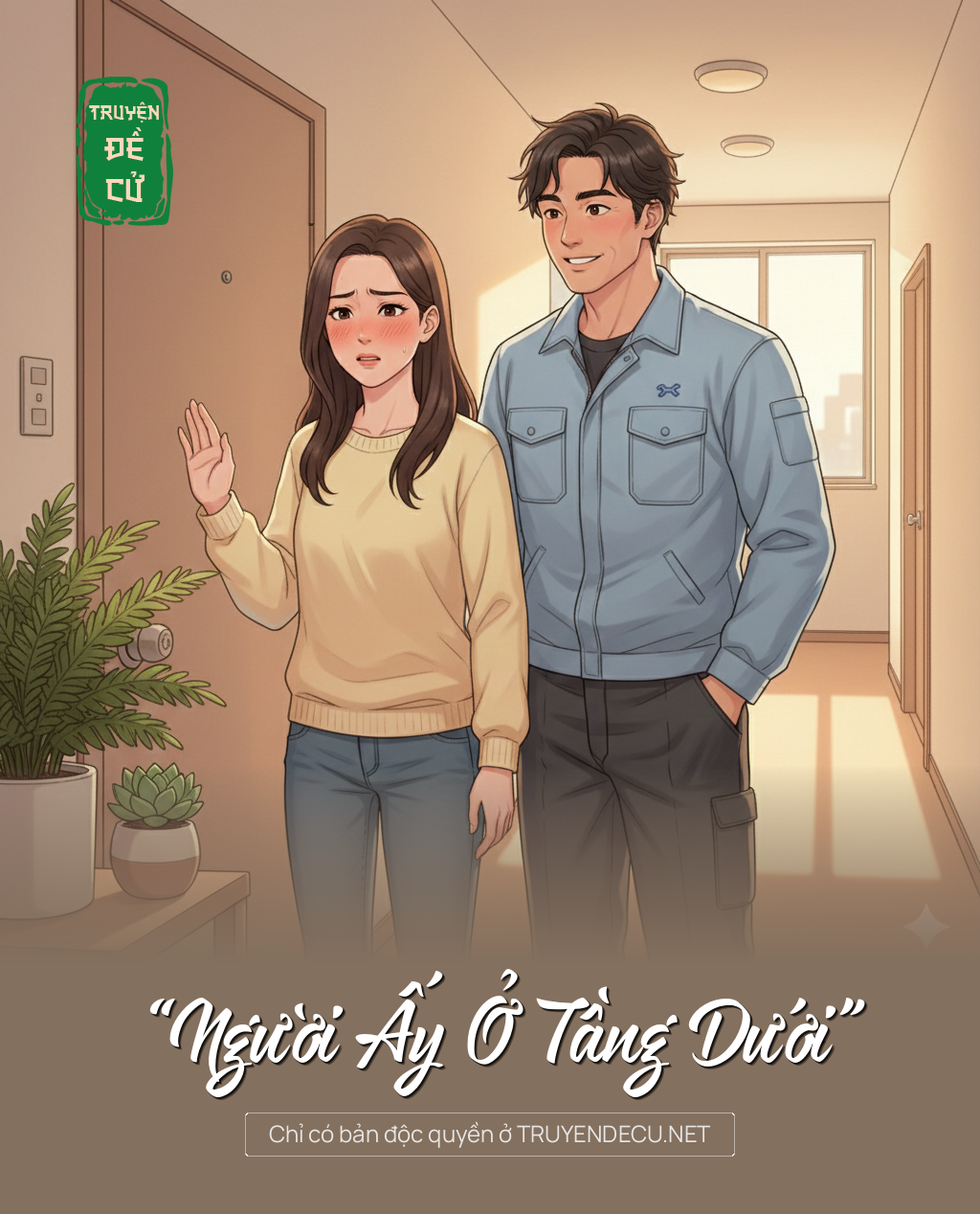 
                            “Người Ấy Ở Tầng Dưới”