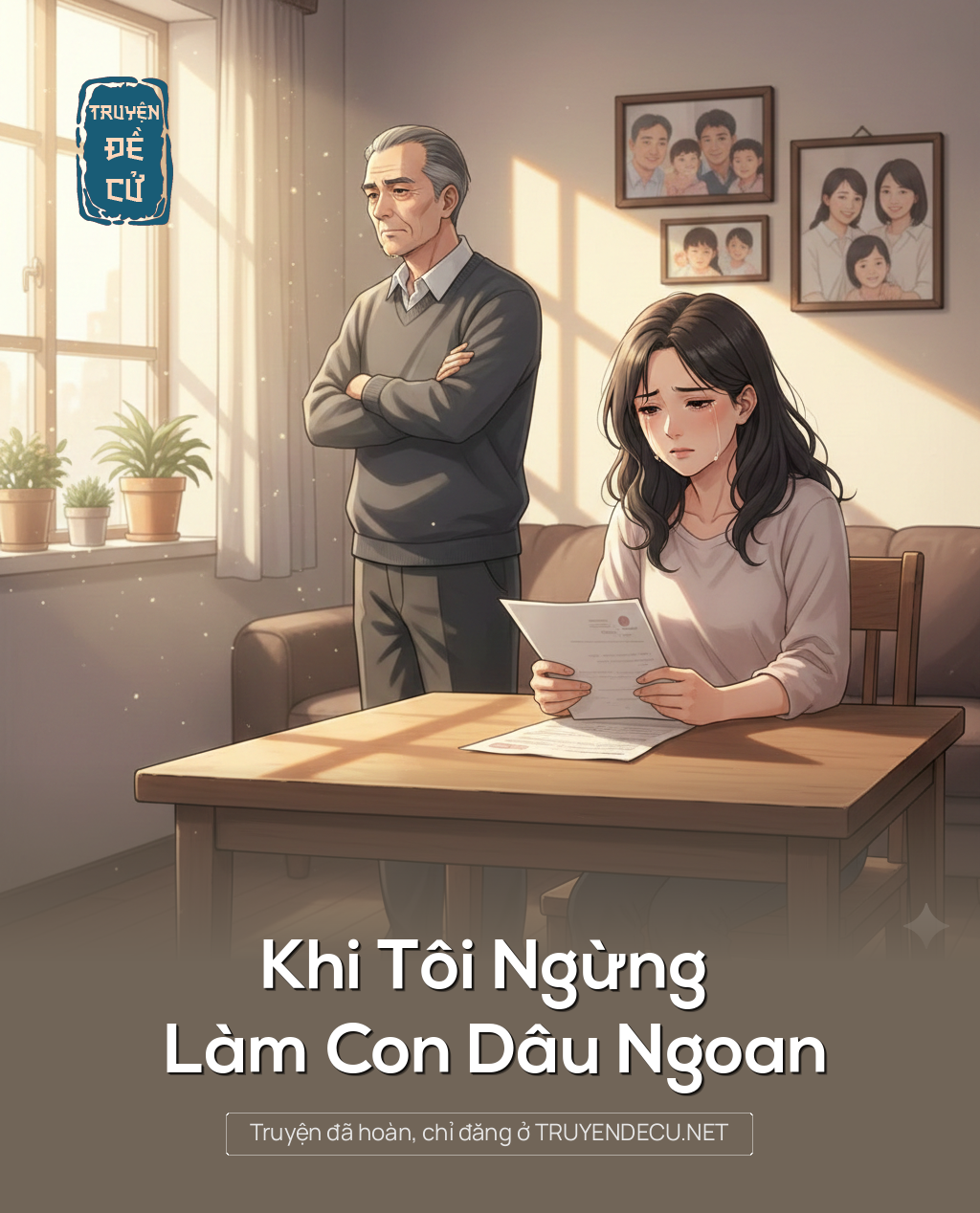 
                            Khi Tôi Ngừng Làm Con Dâu Ngoan