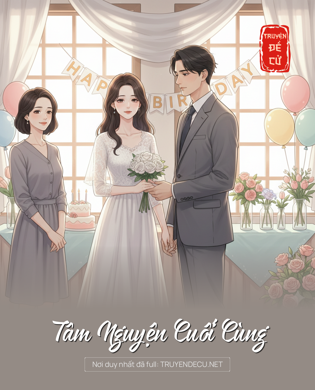 
                            Tâm Nguyện Cuối Cùng